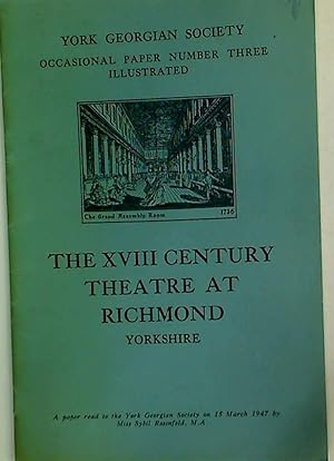 Bild des Verkufers fr The XVIII Century Theatre at Richmond, Yorkshire. zum Verkauf von Plurabelle Books Ltd