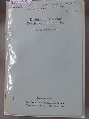 Seller image for Dualism or Triallism? Polish Federal Tradition. for sale by Plurabelle Books Ltd