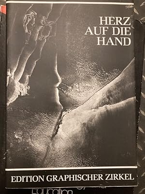 Seller image for Herz auf die Hand, oder Mit offenen Augen gesehen: Neue Gedichte zur Zeit. Mit Bildern des Verfassers. for sale by Plurabelle Books Ltd
