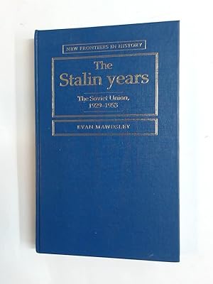 Bild des Verkufers fr The Stalin Years, 1922 - 1956. zum Verkauf von Plurabelle Books Ltd