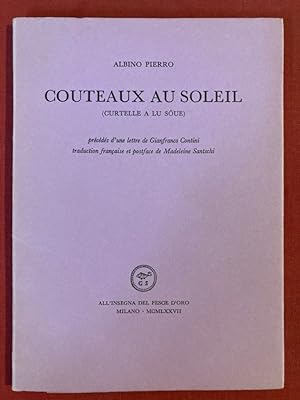 Seller image for Couteaux au Soleil. (Curtelle a lu Soue) for sale by Plurabelle Books Ltd