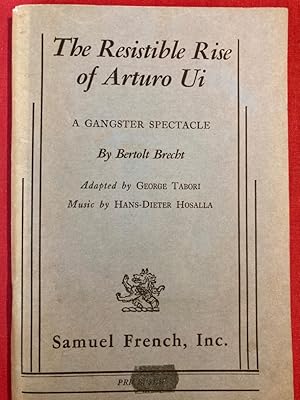Bild des Verkufers fr The Resistible Rise of Arturo Ui. A Gangster Spectacle. zum Verkauf von Plurabelle Books Ltd