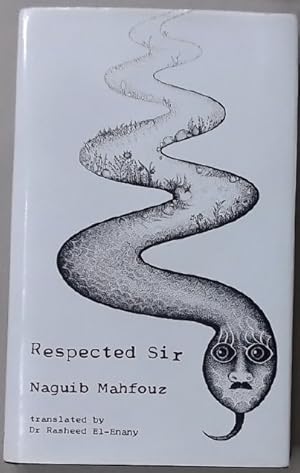 Seller image for Respected Sir. for sale by Plurabelle Books Ltd