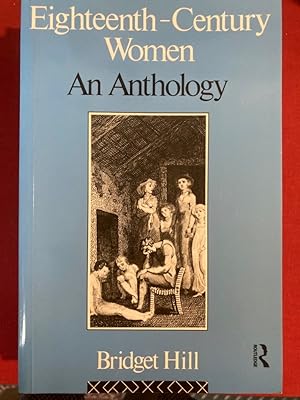 Seller image for Eighteenth Century Women: An Anthology. for sale by Plurabelle Books Ltd