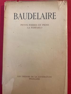 Bild des Verkufers fr Petits Pomes en Prose, La Fanfarlo. zum Verkauf von Plurabelle Books Ltd