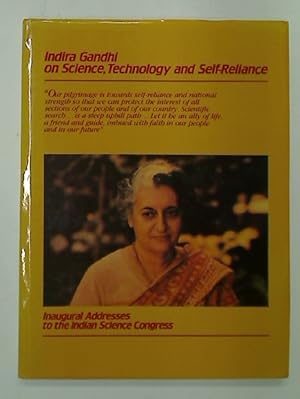 Bild des Verkufers fr Indira Gandhi on Science, Technology and Self-Reliance, with a tribute from T N Khoshoo. zum Verkauf von Plurabelle Books Ltd