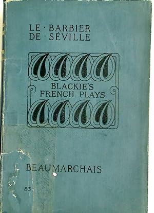 Bild des Verkufers fr Le Barbier de Sville. Edited by W G Hartog. zum Verkauf von Plurabelle Books Ltd