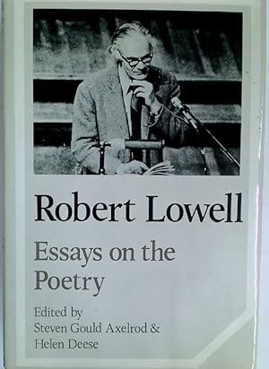 Seller image for Robert Lowell: Essays on the Poetry. for sale by Plurabelle Books Ltd