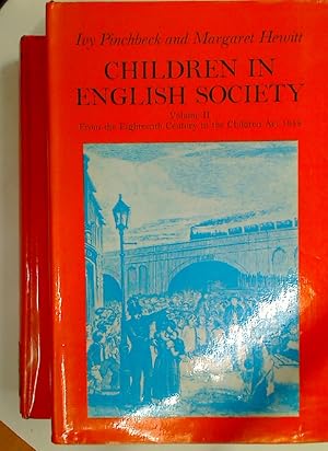 Imagen del vendedor de Children in English Society. Complete 2 Volume Set. a la venta por Plurabelle Books Ltd