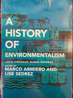 Bild des Verkufers fr A History of Environmentalism. Local Struggles, Global Histories. zum Verkauf von Plurabelle Books Ltd