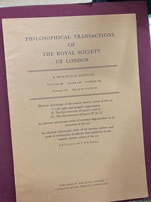 Imagen del vendedor de Electron Microscopy of the Somatic Sensory Cortex of the Cat: Cell Types & Synaptic Organization; Fine Structure of Layers 1 and 2; and of Layers 3 and 6. (Philos Trans of the Royal Society of London. Series B, Biological Sciences, No 812, Vol 257). a la venta por Plurabelle Books Ltd