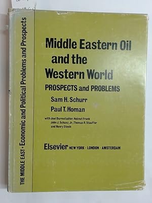 Bild des Verkufers fr Middle Eastern Oil and the Western World: Prospects and Problems. zum Verkauf von Plurabelle Books Ltd