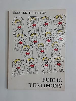 Seller image for Public Testimony. for sale by Plurabelle Books Ltd