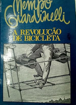 Bild des Verkufers fr A Revoluo de Bicicleta. zum Verkauf von Plurabelle Books Ltd