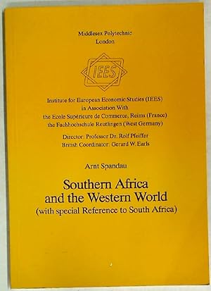 Bild des Verkufers fr Southern Africa and the Western World (with Special Reference to South Africa). zum Verkauf von Plurabelle Books Ltd