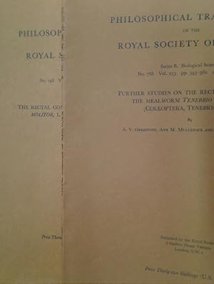 Imagen del vendedor de The Rectal Complex of the Mealworm Tenebrio Molitor L (Coleoptera, Tenebrionidae); Further Studies on the Rectal Complex. (Philosophical Transactions of the Royal Society of London, Series B, Biological Sciences, Vols 248, 253, Nos 748, 788) a la venta por Plurabelle Books Ltd
