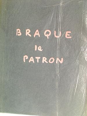 Image du vendeur pour Braque le Patron. mis en vente par Plurabelle Books Ltd