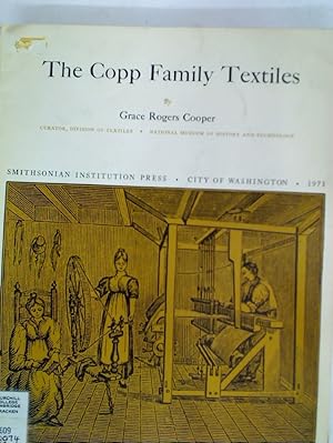 Seller image for The Copp Family Textiles. for sale by Plurabelle Books Ltd