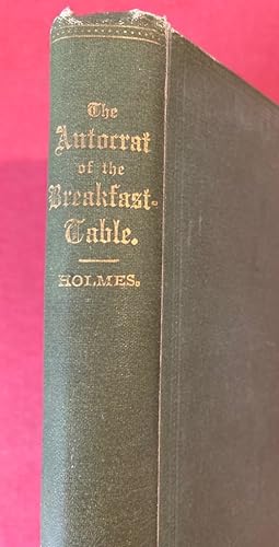 Immagine del venditore per The Autocrat of the Breakfast-Table: Every Man his own Boswell. venduto da Plurabelle Books Ltd
