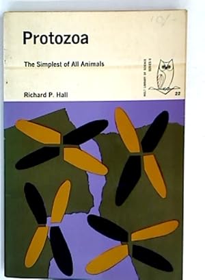 Bild des Verkufers fr Protozoa: The Simplest of All Animals. zum Verkauf von Plurabelle Books Ltd