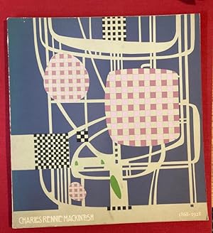 Bild des Verkufers fr Charles Rennie Mackintosh (1868 - 1928) Architecture, Design and Painting. zum Verkauf von Plurabelle Books Ltd