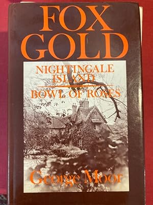 Bild des Verkufers fr Fox Gold, Nightingale Island, Bowl of Roses. zum Verkauf von Plurabelle Books Ltd