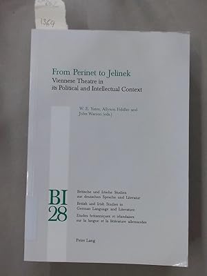 Immagine del venditore per From Perinet to Jelinek: Viennese Theatre in its Political and Intellectual Context. venduto da Plurabelle Books Ltd