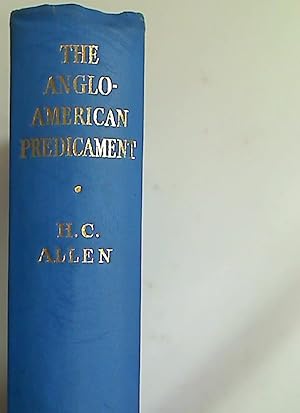 Bild des Verkufers fr The Anglo-American Predicament. The British Commonwealth, The United States, and European Unity. zum Verkauf von Plurabelle Books Ltd