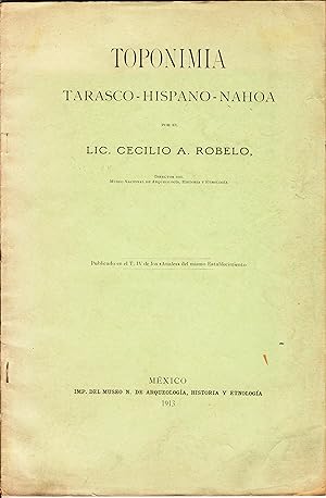 Toponimia Tarasco - Hispano - Nahoa.
