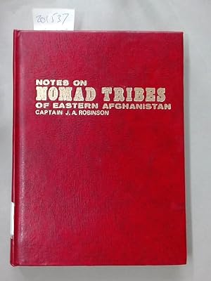 Notes on Nomad Tribes of Eastern Afghanistan.