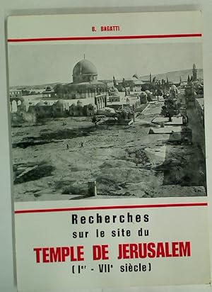 Bild des Verkufers fr Recherches sur le Site du Temple de Jerusalem (Ier - VIIe sicle). zum Verkauf von Plurabelle Books Ltd