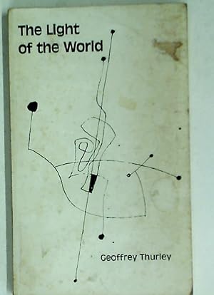 Bild des Verkufers fr The Light of the World: Poems. Cover Robert Juniper. zum Verkauf von Plurabelle Books Ltd