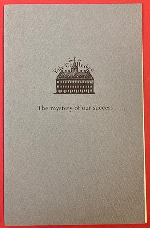 Seller image for Yale Colledge. The Mystery of Our Success. for sale by Plurabelle Books Ltd