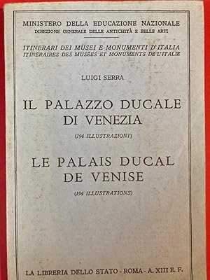 Seller image for Il Palazzo Ducale di Venezia. Le Palais Ducal de Venise. for sale by Plurabelle Books Ltd