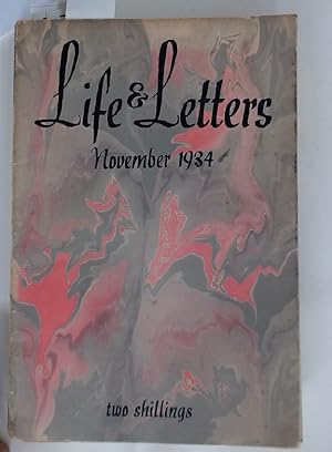 Bild des Verkufers fr Life and Letters. Volume 11, No 59, November 1934. zum Verkauf von Plurabelle Books Ltd