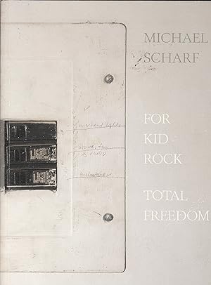 Bild des Verkufers fr For Kid Rock / Total Freedom. zum Verkauf von Plurabelle Books Ltd