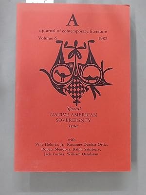 Immagine del venditore per Native American Sovereignty. Special Issue of A: A Journal of Contemporary Literature. venduto da Plurabelle Books Ltd