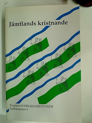 Immagine del venditore per Jmtlands Kristnande. The Christianization of the Province of Jmtland. venduto da Plurabelle Books Ltd