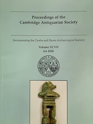 Seller image for Proceedings of the Cambridge Antiquarian Society. Volume 97 for 2008. for sale by Plurabelle Books Ltd