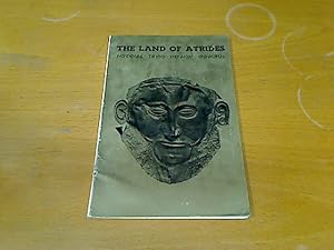 Bild des Verkufers fr The Land of Atrides: Mycenae, Tiryns, Heraion and Epidaurus. zum Verkauf von Plurabelle Books Ltd