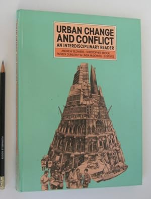 Imagen del vendedor de Urban Change and Conflict: An Interdisciplinary Reader. a la venta por Plurabelle Books Ltd