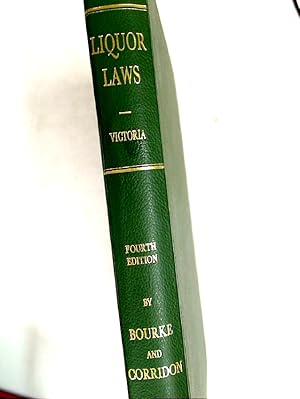 Bild des Verkufers fr Bourke's Liquor Laws of Victoria. Fourth Edition. zum Verkauf von Plurabelle Books Ltd