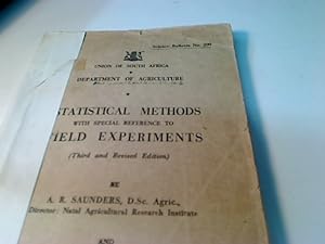 Bild des Verkufers fr Statistical Methods, with Special Reference to Field Experiments (Third and Revised Edition). zum Verkauf von Plurabelle Books Ltd