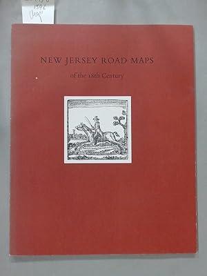 Image du vendeur pour New Jersey Road Maps of the 18th Century. mis en vente par Plurabelle Books Ltd