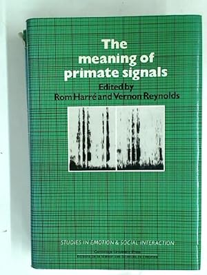 Immagine del venditore per The Meaning of Primate Signals. venduto da Plurabelle Books Ltd