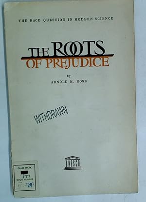 Bild des Verkufers fr The Roots of Prejudice. zum Verkauf von Plurabelle Books Ltd