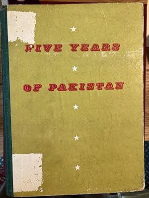 Five Years of Pakistan.