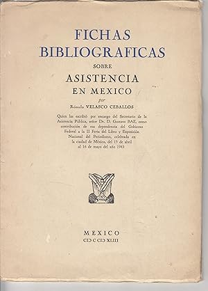 Imagen del vendedor de Fichas Bibliograficas sobre Asistencia en Mexico. a la venta por Plurabelle Books Ltd