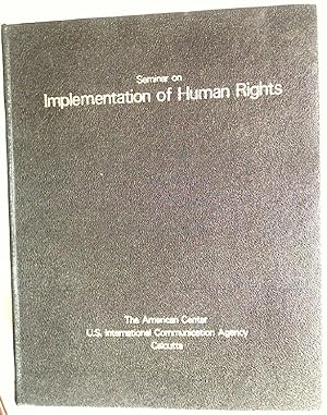 Seller image for Proceedings of the Seminar on Implementation of Human Rights (In Commemoration of the United Nations Human Rights Day, December 10, 1981) for sale by Plurabelle Books Ltd