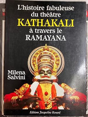 Bild des Verkufers fr L'histoire Fabuleuse du Theatre Kathakali a Travers le Ramayana. zum Verkauf von Plurabelle Books Ltd